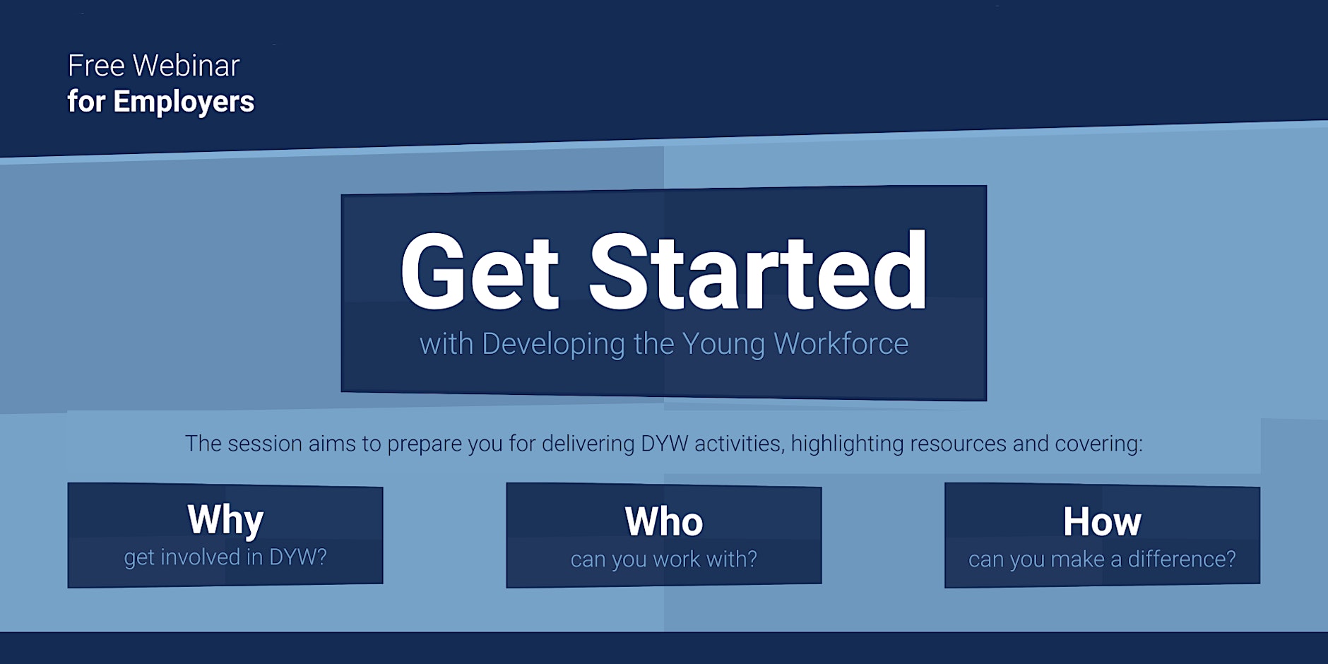 Get Started with Developing the Young Workforce