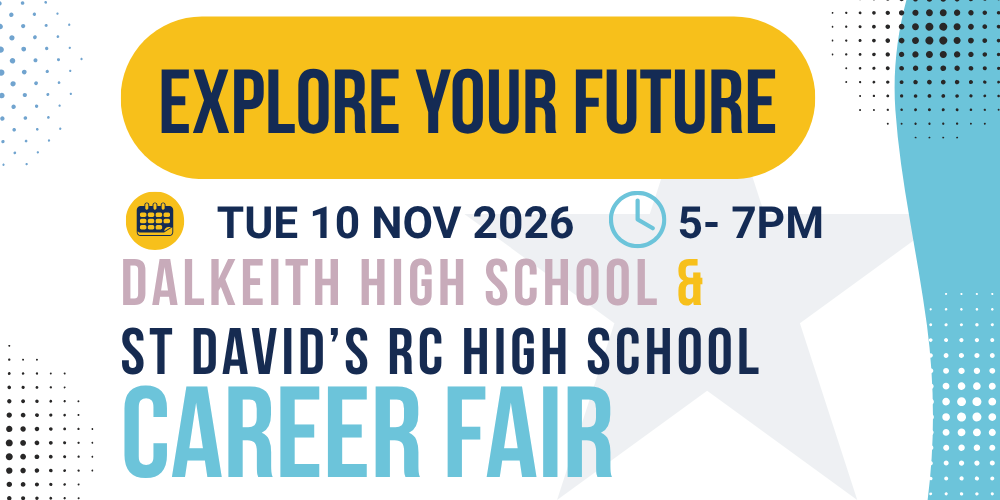Dalkeith High School & St David’s RC High School – Career Fair